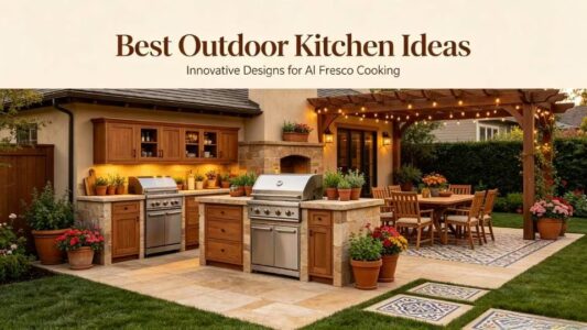 Best Outdoor Kitchen Ideas